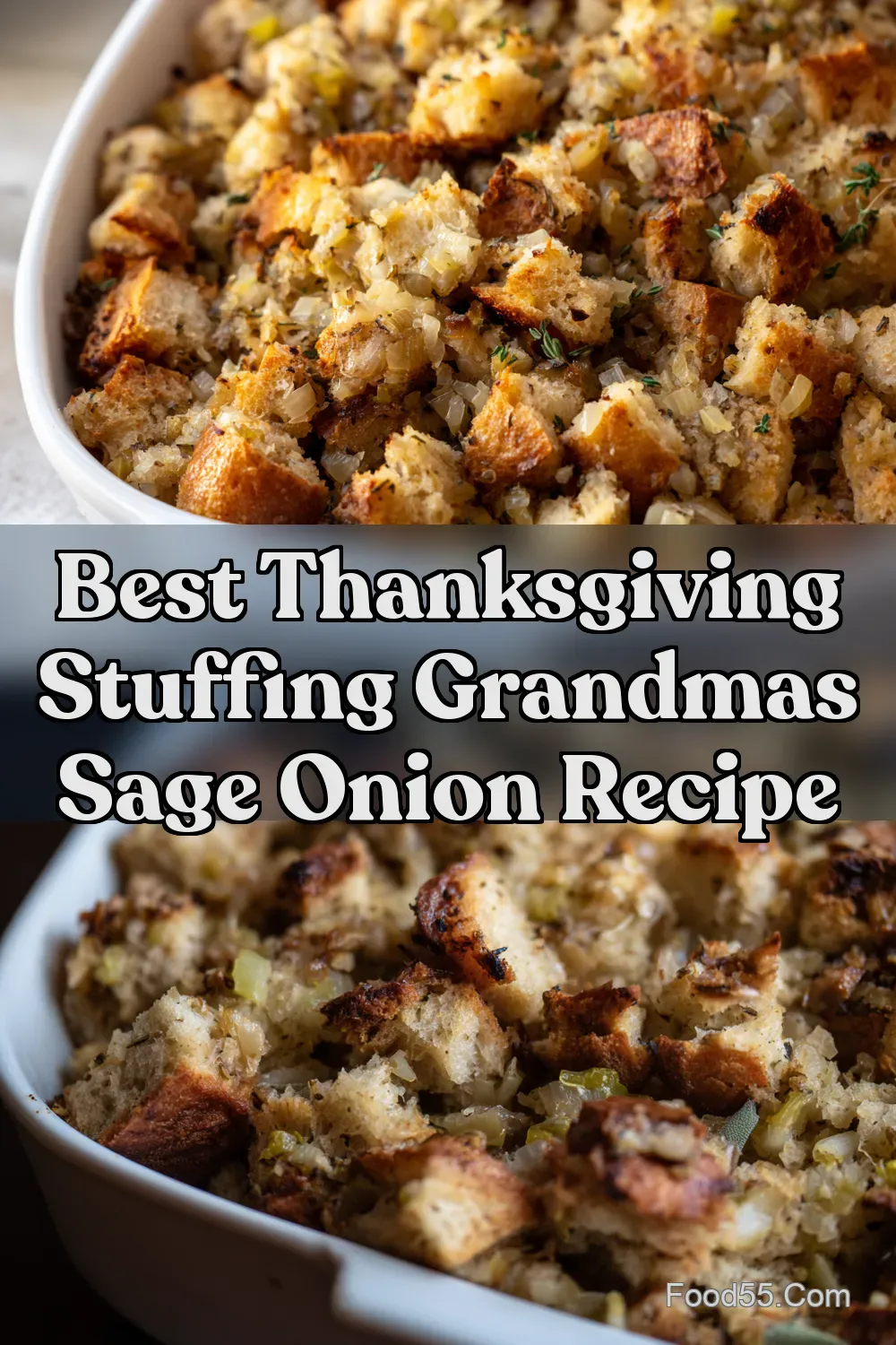 Grandmas Best Bread Stuffing Recipe Sage Onion - Food55