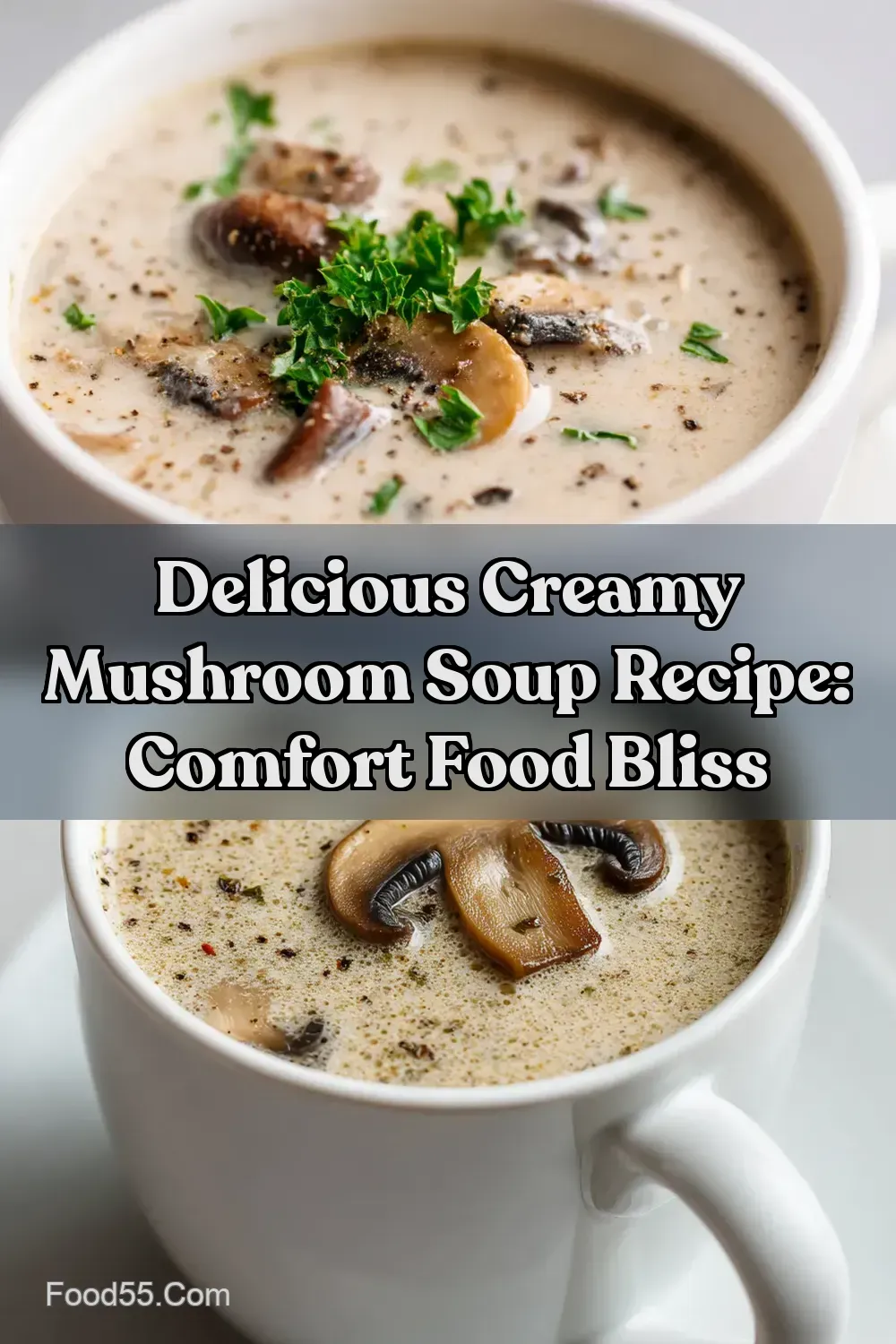 How to Make the BEST Cream of Mushroom Soup - Seriously! -&hellip;