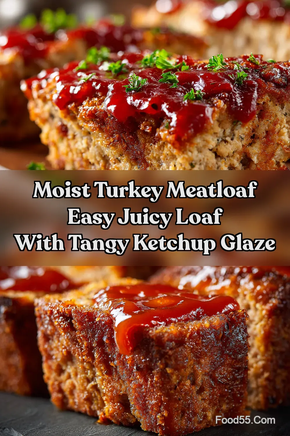 Easy Juicy Classic Moist Turkey Meatloaf My FailProof…