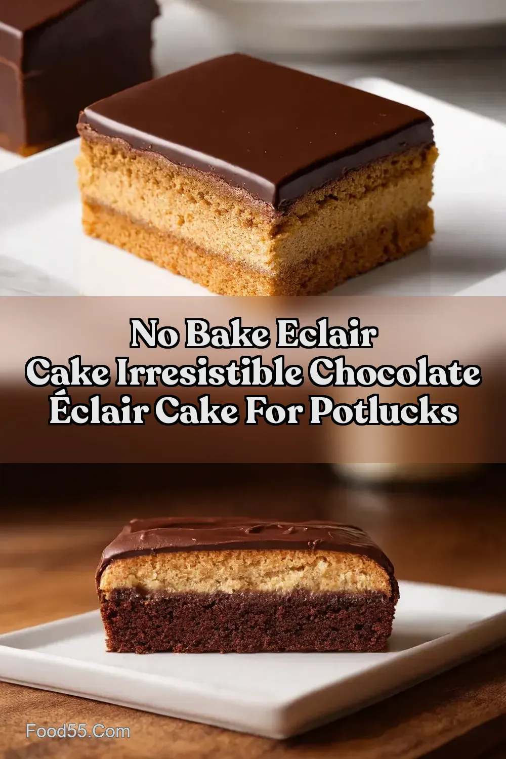 Easy Chocolate Éclair Cake NoBake Graham Cracker Icebox -…
