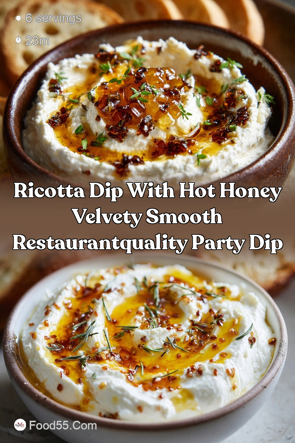 Ricotta Dip with Hot Honey Elegant Whipped Appetizer 23…