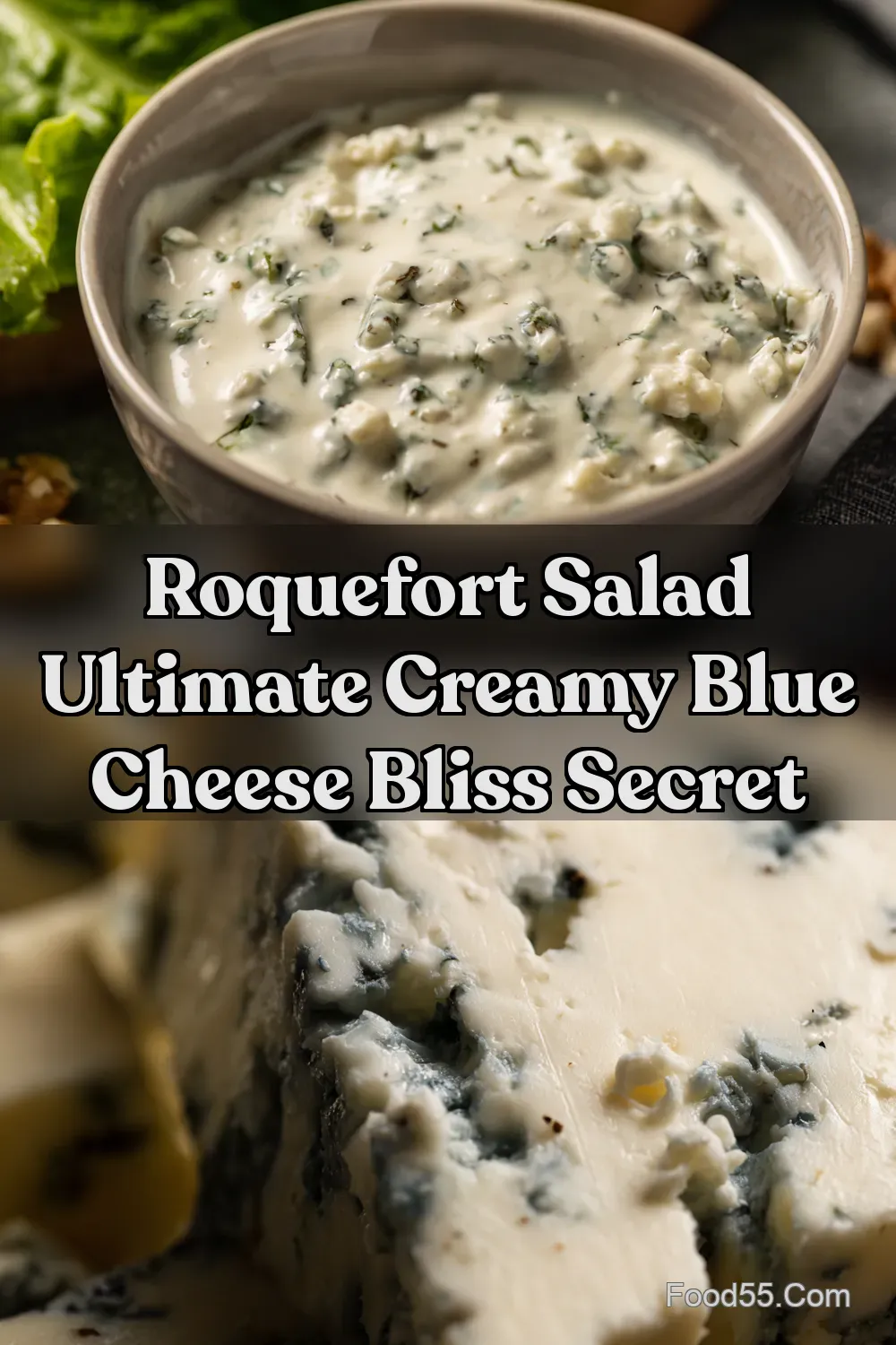 Roquefort Dressing My GoTo Blue Cheese Bliss - Food55