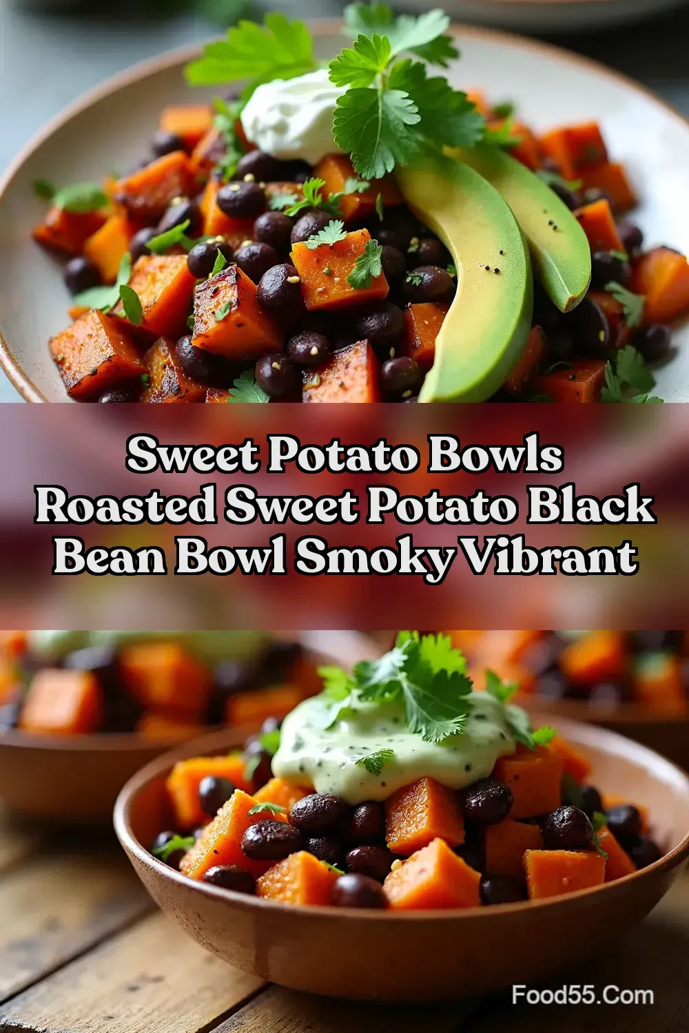 My Weeknight Roasted Sweet Potato Black Bean Bowls Smoky…