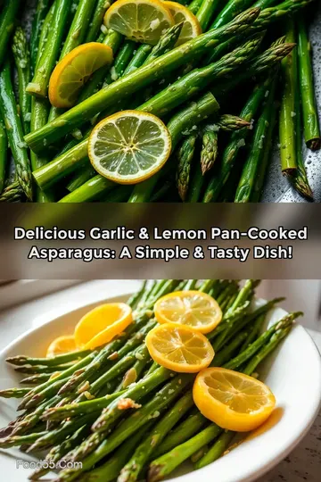 Delicious Garlic & Lemon Pan-Cooked Asparagus: A Simple & Tasty Dish!