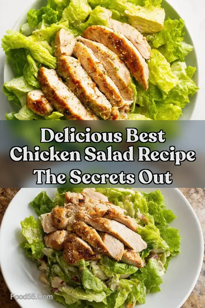 Delicious Best Chicken Salad Recipe The Secrets Out