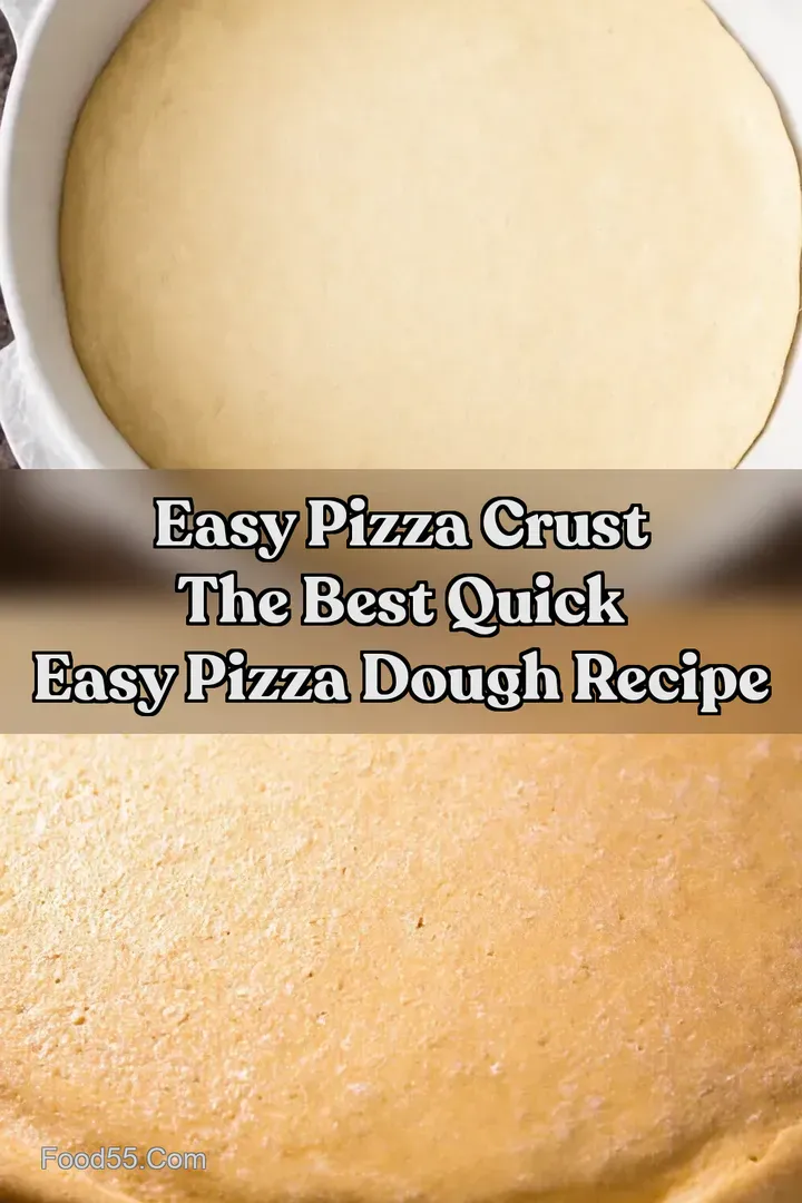 Easy Pizza Crust The Best Quick Easy Pizza Dough Recipe