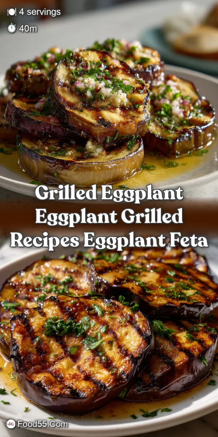 Grilled Eggplant Eggplant Grilled Recipes Eggplant Feta