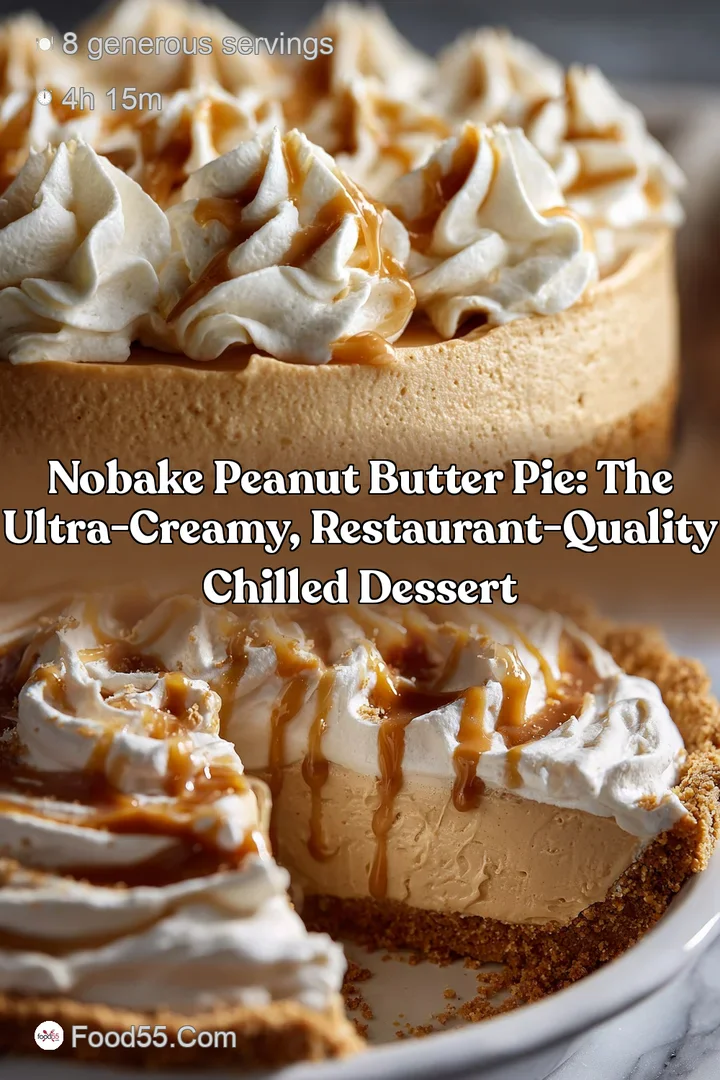 NoBake Peanut Butter Pie: The Ultra-Creamy Restaurant-Quality Chilled Dessert