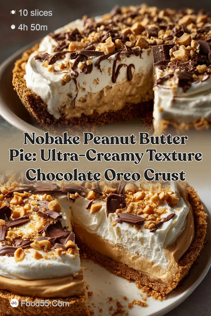 NoBake Peanut Butter Pie: Ultra-Creamy Texture Chocolate Oreo Crust