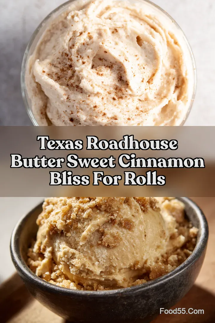 Texas Roadhouse Butter Sweet Cinnamon Bliss for Rolls